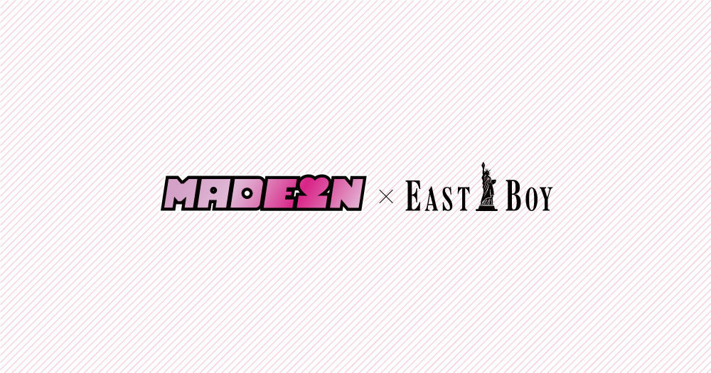 MADEIN × EASTBOY コラボ